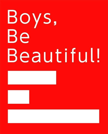 boys be beautiful